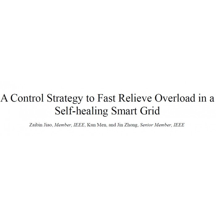 شبیه سازی مقاله A control strategy to fast relieve overload in a self-healing smart grid شبیه سازی مقاله A control strategy to fast relieve overload in a self-healing smart grid