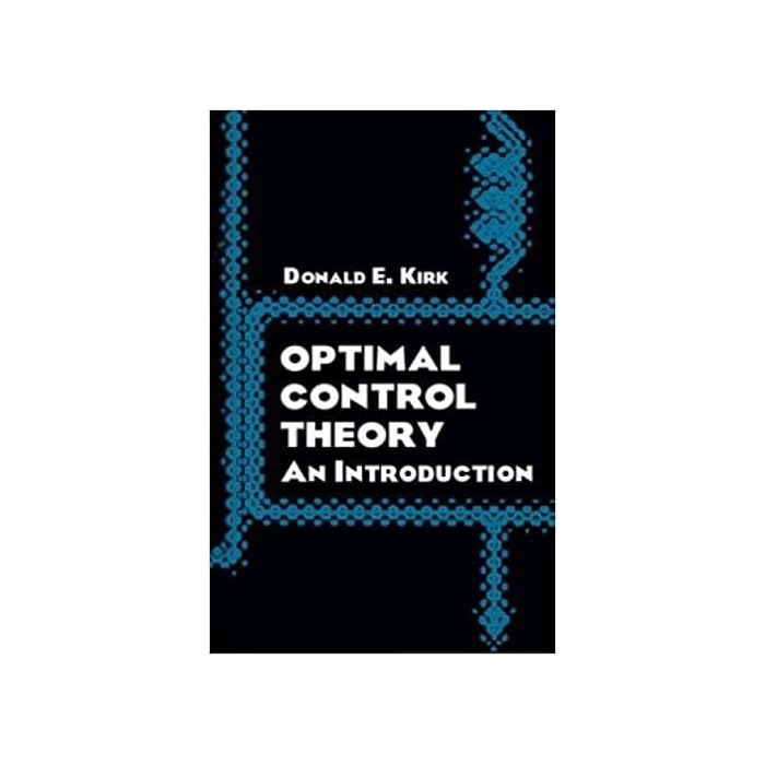 کتاب مرجع کنترل بهینه Optimal control theory نوشته Donald E. Kirk