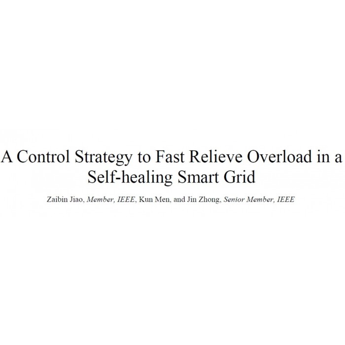 A control strategy to fast relieve overload in a self healing smart grid